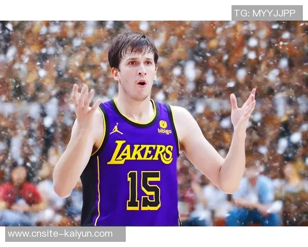 从落选秀到全明星里夫斯崛起重塑湖人未来与冠军蓝图